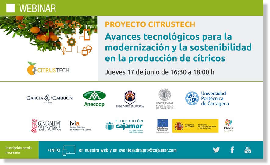 Nuevo Webinar de CITRUSTECH: Avances tecnológicos para la modernización y la sostenibilidad en la producción de cítricos